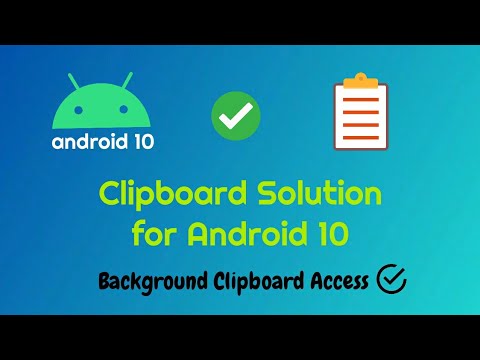 Clipboard not Working in background in Android 10 - Clip Stack Solution