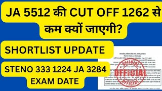 UPSSSC JUNIOR ASSISTANT 5512 EXPECTED CUT OFF? JA 3284,1224 SHORTLIST? EXAM DATE?