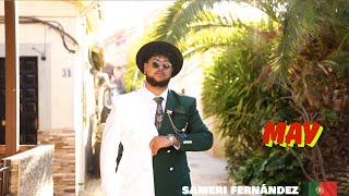 Sameri Fernandez, Miloja, Rafa de Useras y Lucas Carmona - May (Vídeo Oficial)