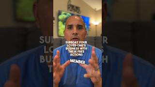 Support Your Loved One's Business with These Free Actions #supportlocal #familybusiness #shorts
