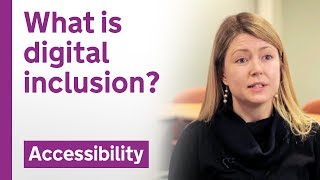 What is 'digital inclusion'?
