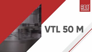 VTL 50 M - Vertical Turnmill with ATC from Ace Designers