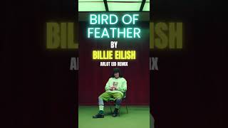 Imagine Billie heard this remix… 👀 | #BirdsOfAFeather #BillieEilish #Remix #USA #foryou #edmshorts