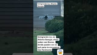 Inmigración ice, 😱Atlanta Georgia #inmigracion #ice #atlanta #georgia #inmigrantes #guatemala #usa