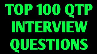 Top 100 QTP (Quick Test Professional) interview questions and answers