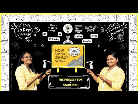 "Day - 14 of 25 days challenge" | All About #Smoke Sensor ! Explained in#Telugu#projectbox