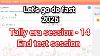 klicTally prime era session 14 question in english |Mkcl Tally era session 14 end test all questions