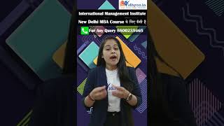 How is International Management Institute, New Delhi for MBA Course? #shortsvideo #iminewdelhi