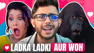 LADKA LADKI AUR WOH | CARRYMINATI