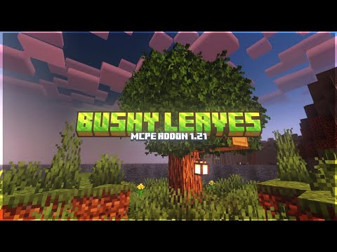 🔥Bushy Leaves Addon for Minecraft bedrock/PE 1.21.90+ (Java-Style RTX Look)🚀