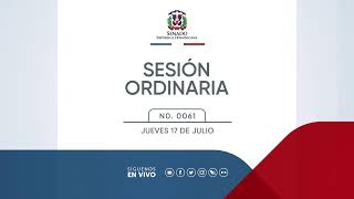 Transmisión en vivo de la sesión No. 0061, jueves 17 de julio del 2025