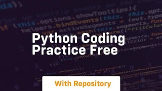 python coding practice free