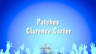 Patches - Clarence Carter (Karaoke Version)