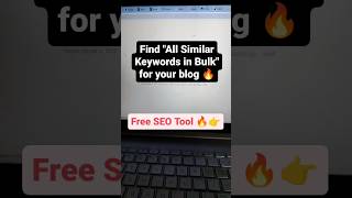 Find all related keywords for your blogs - Free SEO Tool🔥 #wordstream #seo #blogging #keywords