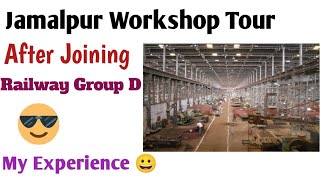 Jamalpur Workshop Tour || Railway Group D || After Joining #jamalpurworkshop