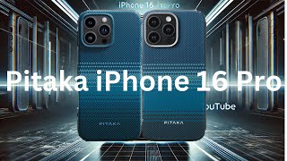 Disappointing! Pitaka iPhone 16 Pro Cases   Textured & Military Grade
