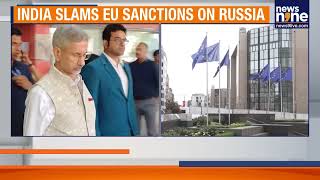 India Slams EU’s Russia Sanctions Targeting Gujarat Refinery | MEA | News9