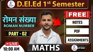 रोमन संख्याएं - 02 / UP DElEd first semester maths / up deled 1st sem maths rivision class - 4