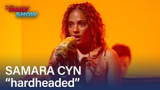 Samara Cyn Performs “hardheaded” | The Daily Show