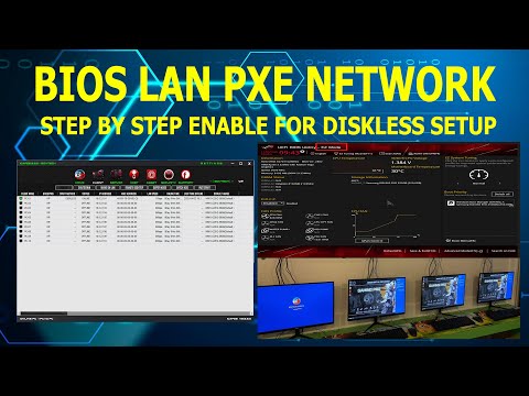 How to enable LAN Network PXE bios settings for Diskless Setup