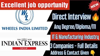 🔴Direct Interview - Wheels India, Indian Express & Live Connections | Any Degree/Diploma/ITI Details