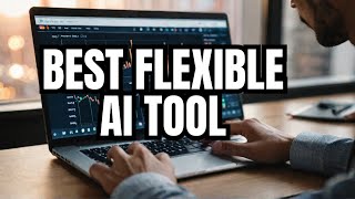 I Tested Top Flexible AI Tools and Found the BEST One!