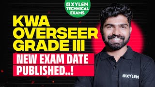 KWAOverseer Grade 3 | New Exam date..!! Kerala PSC Update