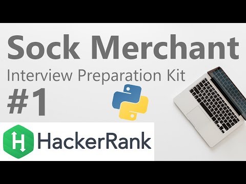 Sock Merchant - Python | Interview Preparation Kit | Episode 1
