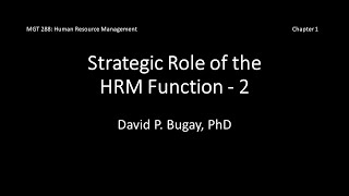 Strategic ROLE of HRM Function 2: HRM C1