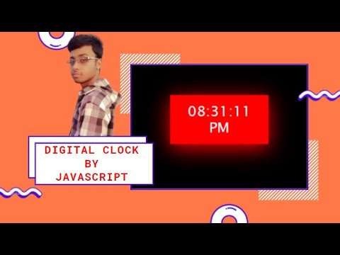 Make Digital Clock using by html css and javascript