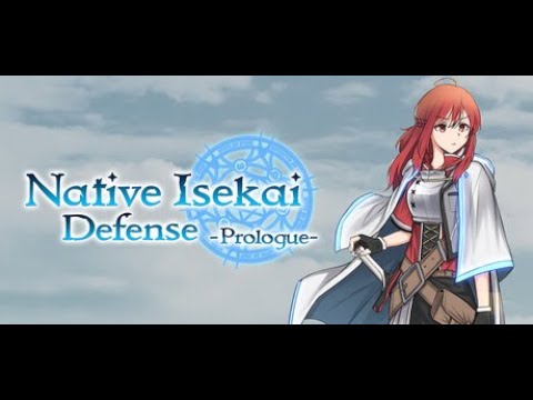 Native Isekai Defense: Prologue