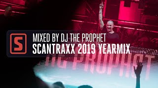 Scantraxx 2019 Yearmix | Mixed by DJ The Prophet