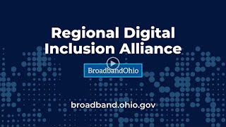 Ohio's Regional Digital Inclusion Alliance