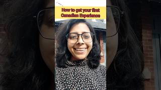How to get your first canadian job experience#shorts #viral  #canadajobs