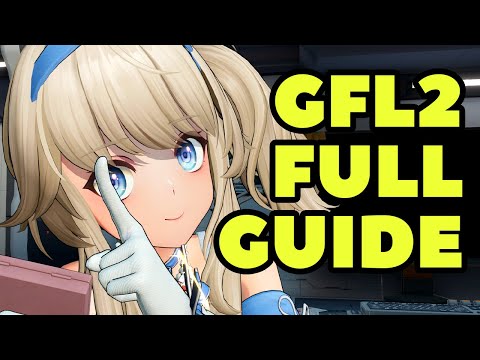 COMPLETE Newbie Guide to Girls' Frontline 2: Exilium