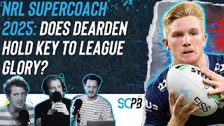 SC Playbook - NRL Supercoach 2025, does Dearden hold key to league glory?