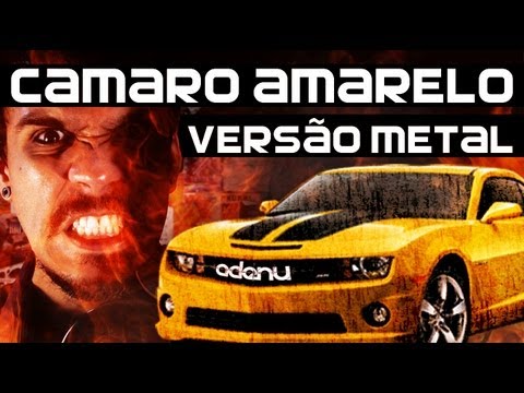 Camaro Amarelo - Versão Metal