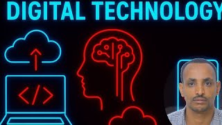 What is Digital Technology?