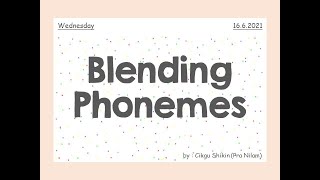 Blending Phonemes