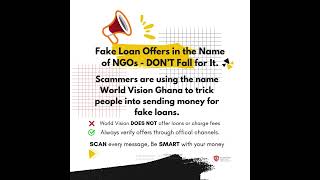 Fake Loan Scam Alert 🚨 | World Vision Ghana Impersonated