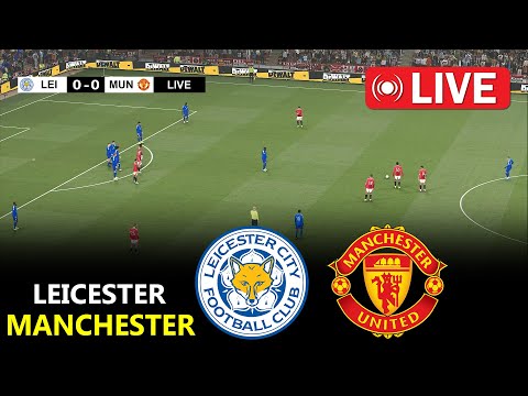 🔴LIVE : Leicester City vs Manchester United | English Premier League 2024/25 | Epl Live Stream