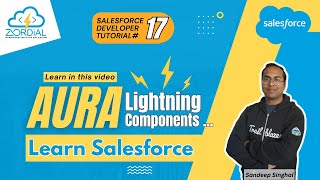 Aura Lightning Components Continued | Salesforce Developer Tutorial 17
