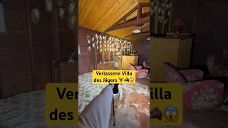 Verlassene VILLA des JÄGERS 😱🐗🫎 #lostplace #lostplaces #shorts #urbex #villa #verlasseneorte #fd