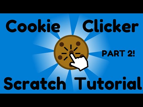 How to Make Cookie Clicker in Scratch | Part 2: Adding Upgrades