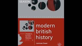 S06 E18: The Rise of the Dominions: Canada, Australia, and New Zealand (Mastering Modern British ...