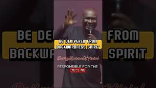 Be Delivered From The Spirit of Backwardness NOW!! #apostlejoshuaselman #koinoniaglobal #shorts