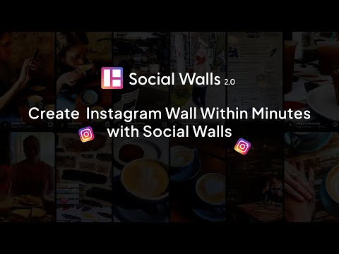 How to create an Instagram Wall in minutes with Social Walls