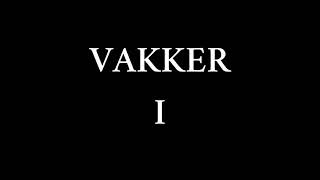 Vakker I