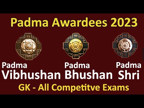 PadmaAwardees2023 Padma Bhushan Padma Vibhushan Padma Shree