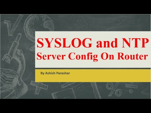 How To configure NTP server and Syslog server in Router by Networking Hub